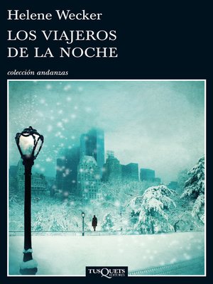cover image of Los viajeros de la noche